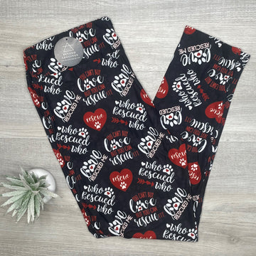 Who Rescued Who? Print Leggings