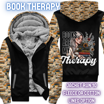 BOOK THERAPY - FLEECE/COTTON LINED JACKETS RUN 10 PREORDER CLOSING 10/26