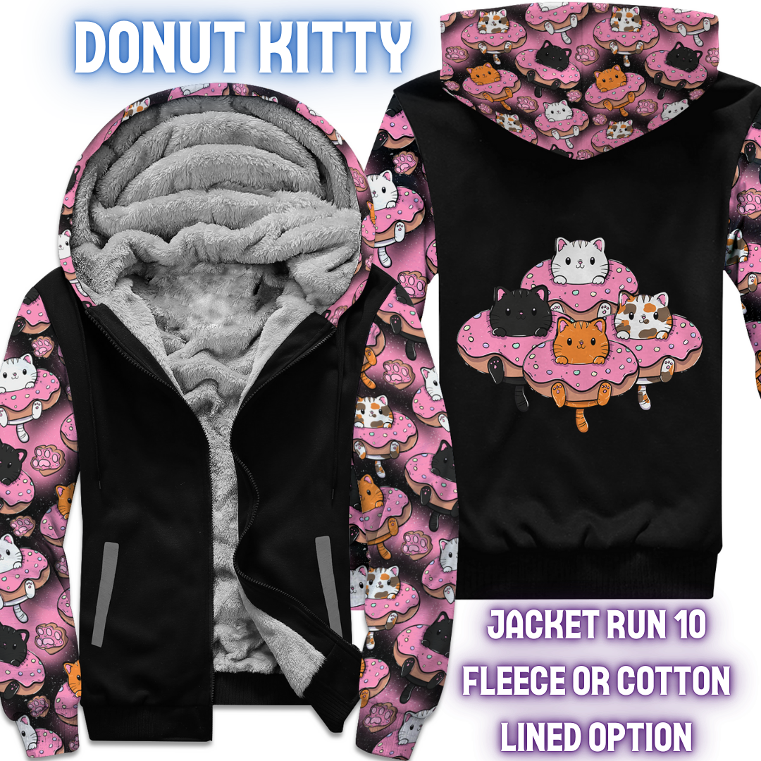 DONUT KITTY - FLEECE/COTTON LINED JACKETS RUN 10 PREORDER CLOSING 10/26