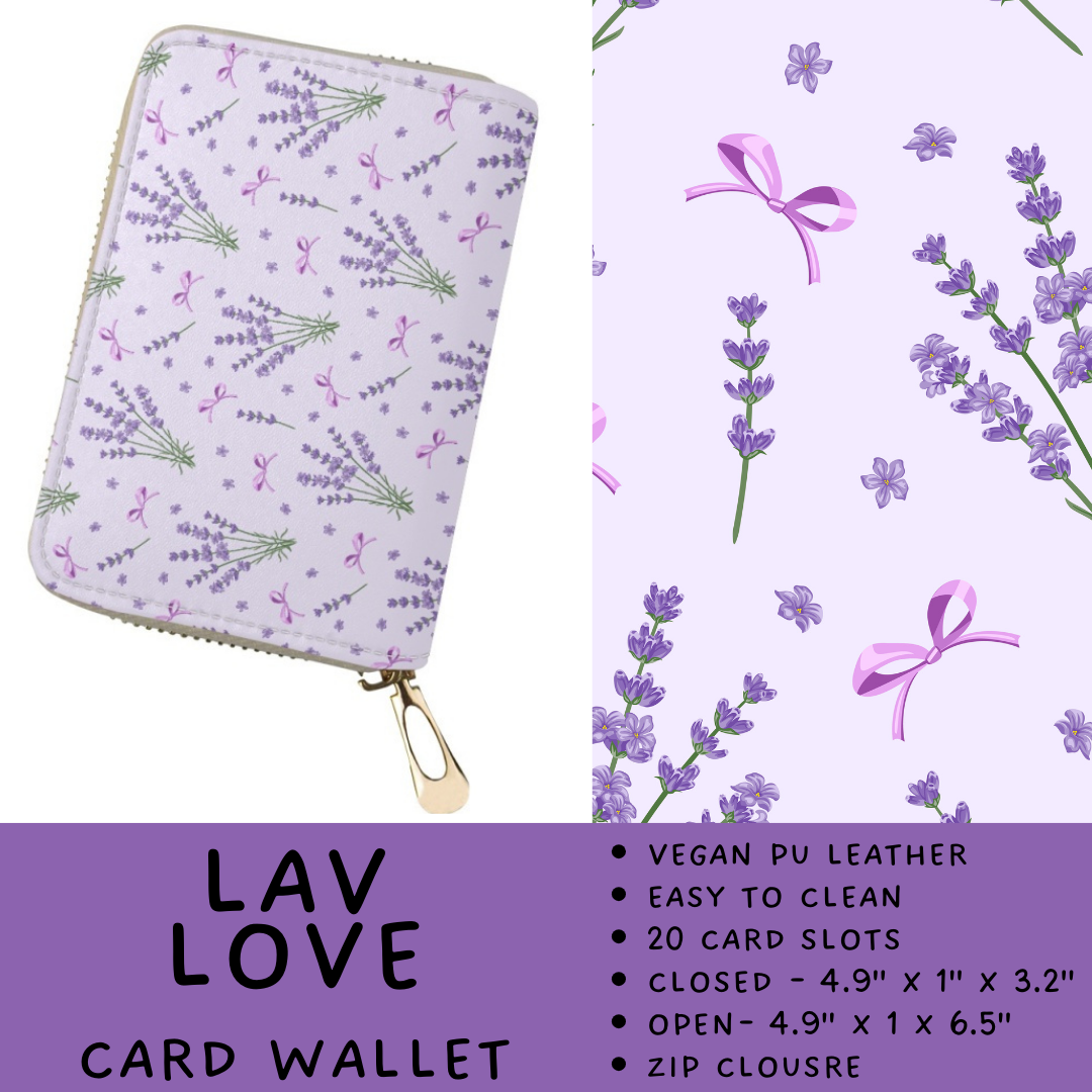 Batch #460 - Zip It Collection - Closes 12/5 - ETA late Jan - Lav Love Card Wallet