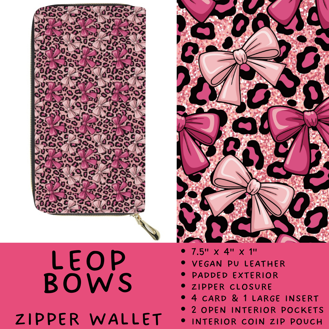 Batch #460 - Zip It Collection - Closes 12/5 - ETA late Jan - Leop Bows Zipper Wallet