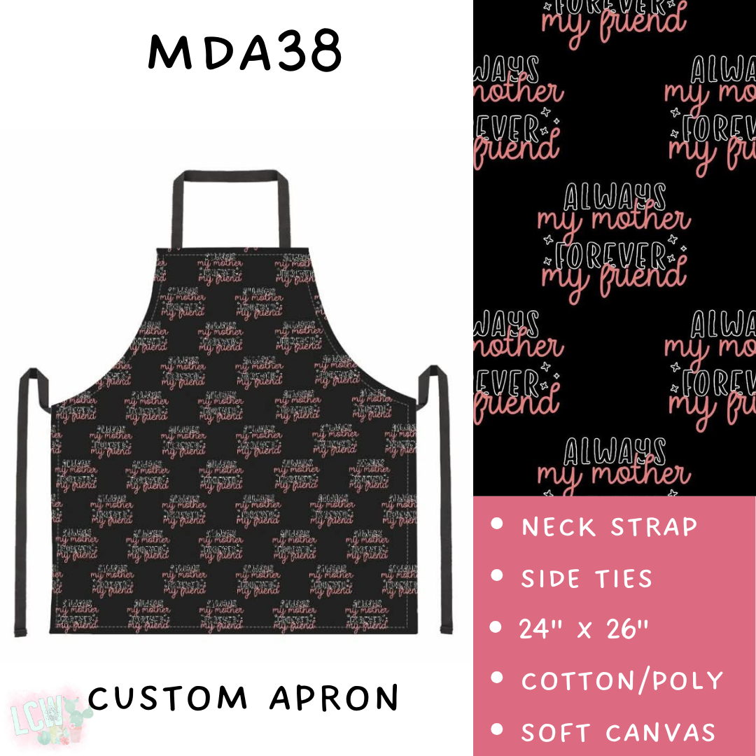 Batch #305 - Mama's Batch - Closes 3/17 - ETA late April - MDA38 Apron