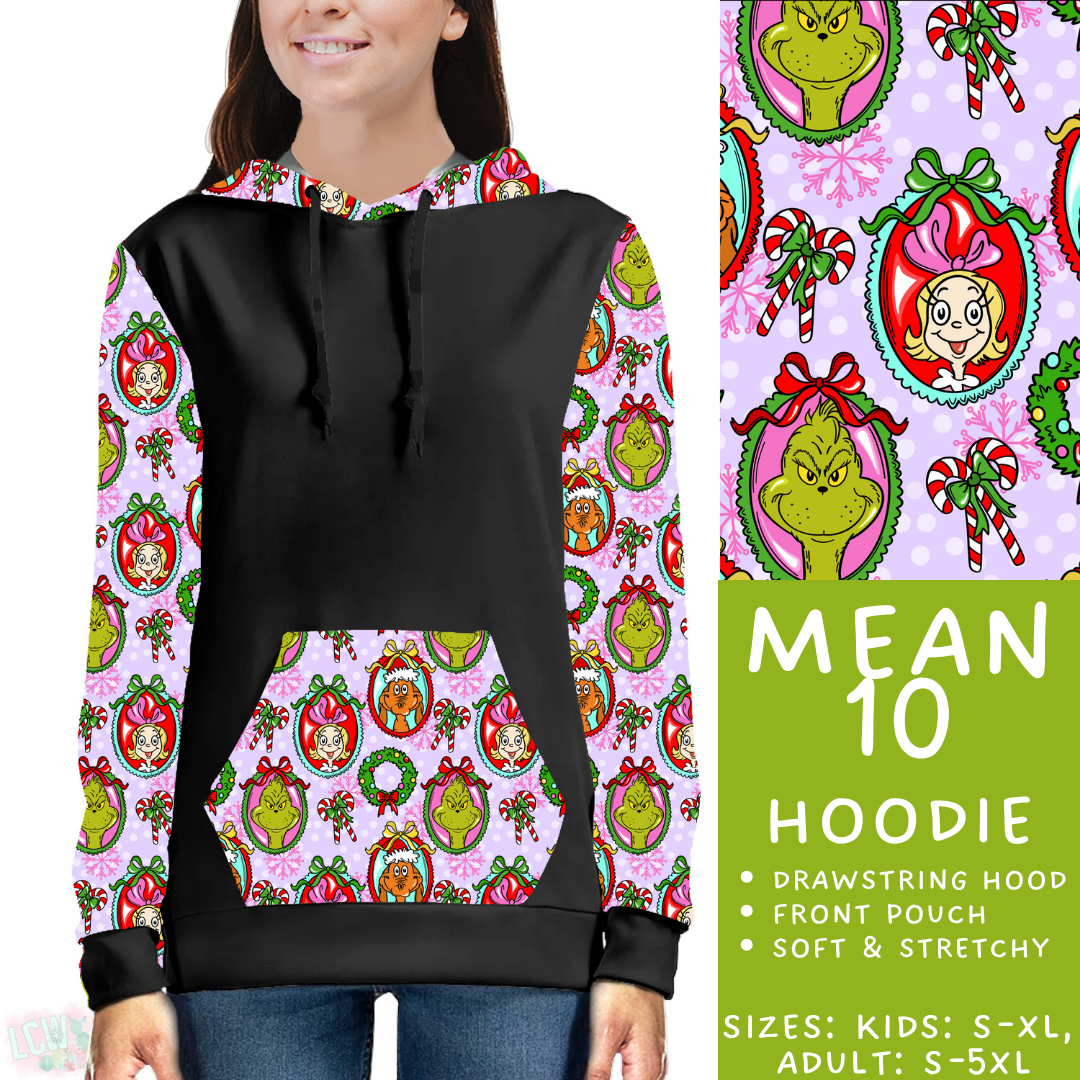 Batch #436 - Mr Mean 2 - Closes 10/24 - ETA early Dec - Mean 10 Hoodie