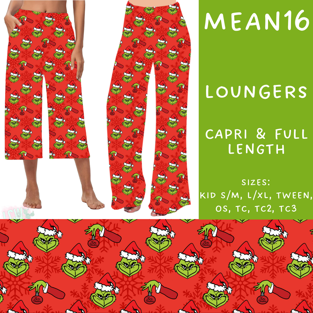 Batch #226 - Mr Mean - Closes 10/29 - ETA early/mid Dec - Mean16 Capri and Full Length Loungers