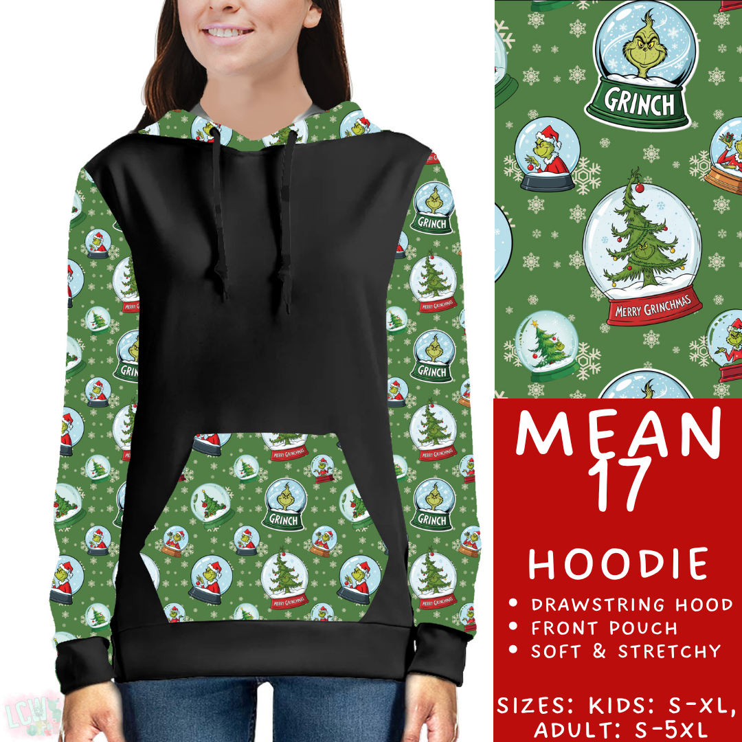 Batch #436 - Mr Mean 2 - Closes 10/24 - ETA early Dec - Mean 17 Hoodie