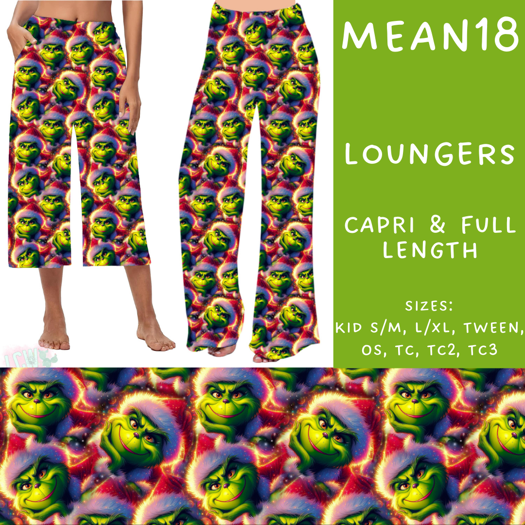 Batch #226 - Mr Mean - Closes 10/29 - ETA early/mid Dec - Mean18 Capri and Full Length Loungers