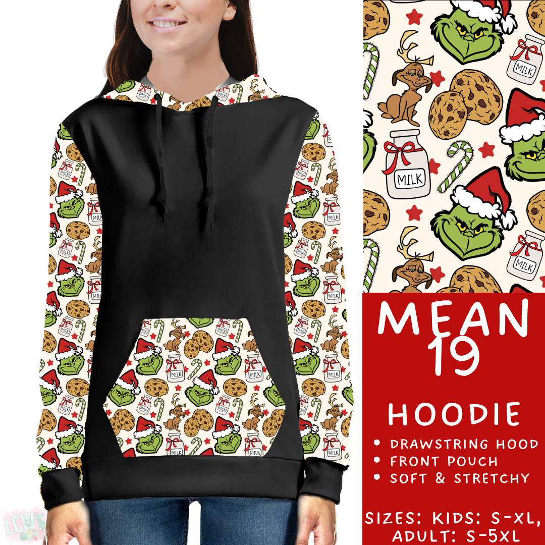 Batch #436 - Mr Mean 2 - Closes 10/24 - ETA early Dec - Mean 19 Hoodie