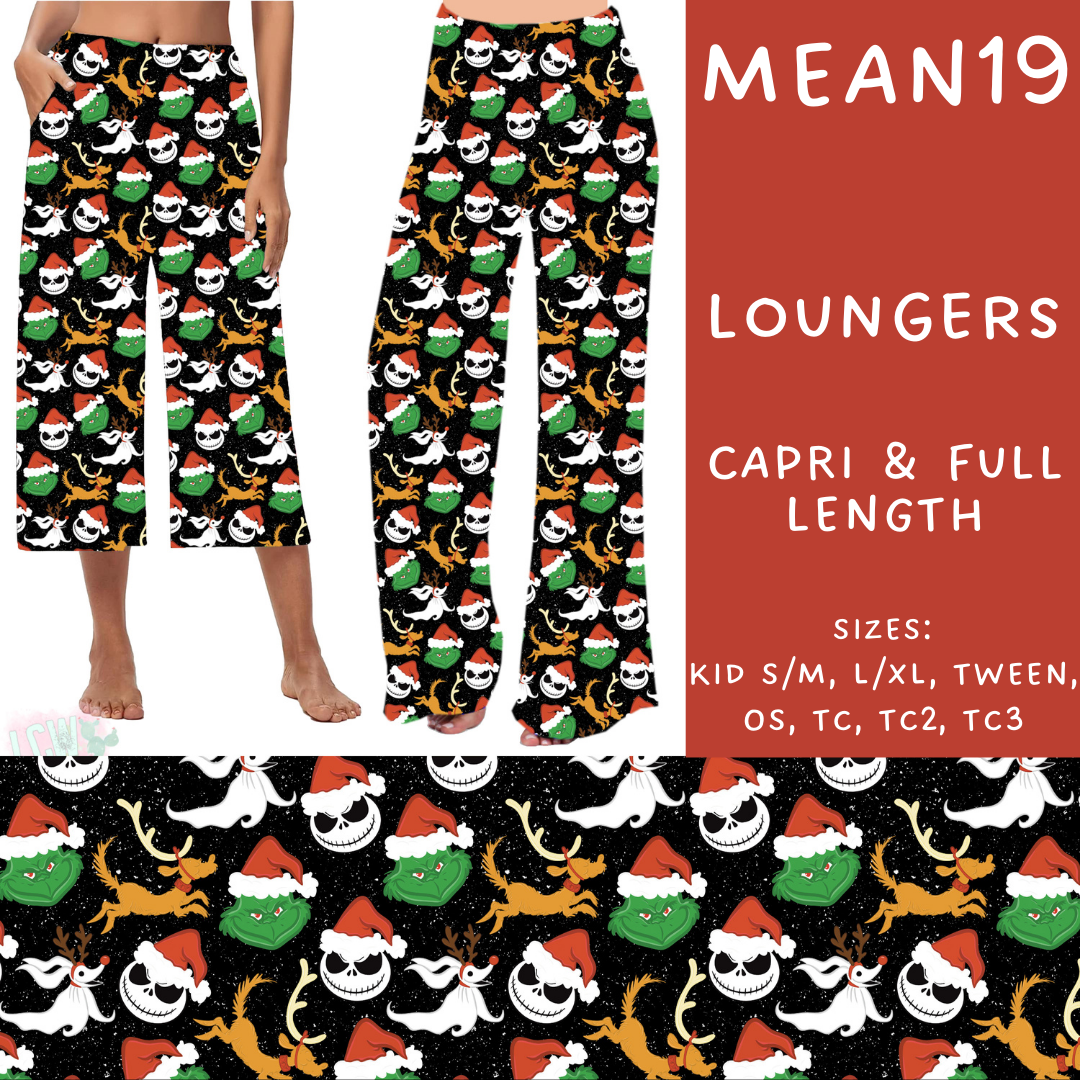 Batch #226 - Mr Mean - Closes 10/29 - ETA early/mid Dec - Mean19 Capri and Full Length Loungers