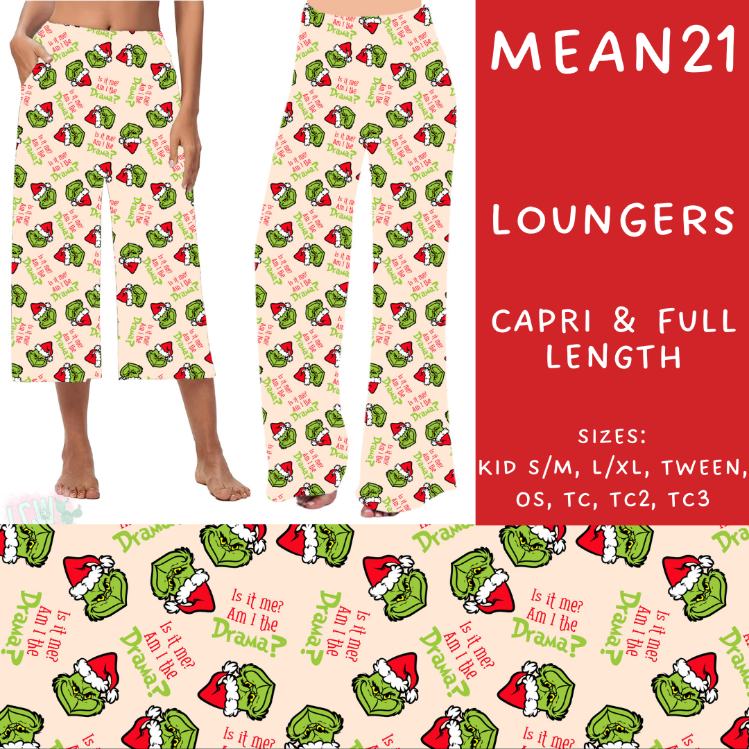 Batch #226 - Mr Mean - Closes 10/29 - ETA early/mid Dec - Mean21 Capri and Full Length Loungers