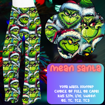 MEAN SANTA - CHRISTMAS RUN - LOUNGER PREORDER CLOSING 9/29