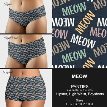 B306 - Preorder Meow Panties (Closes 8/07. ETA mid October)