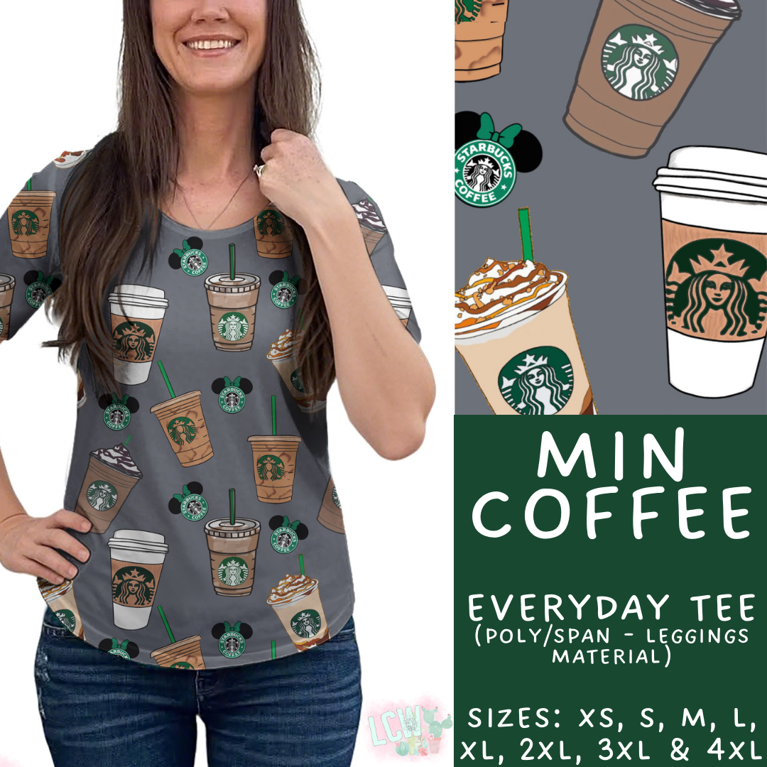 Batch #462 - Fun Run 17 - Closes 12/10 - ETA late Jan - Min Coffee Everyday Tee