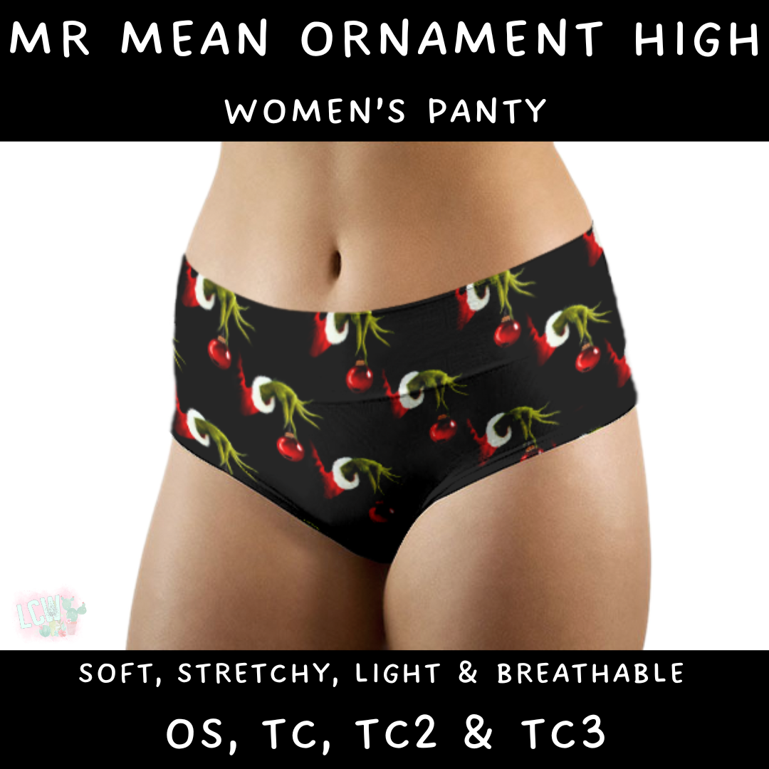 Ready To Ship - Mr Mean Ornament High Panty