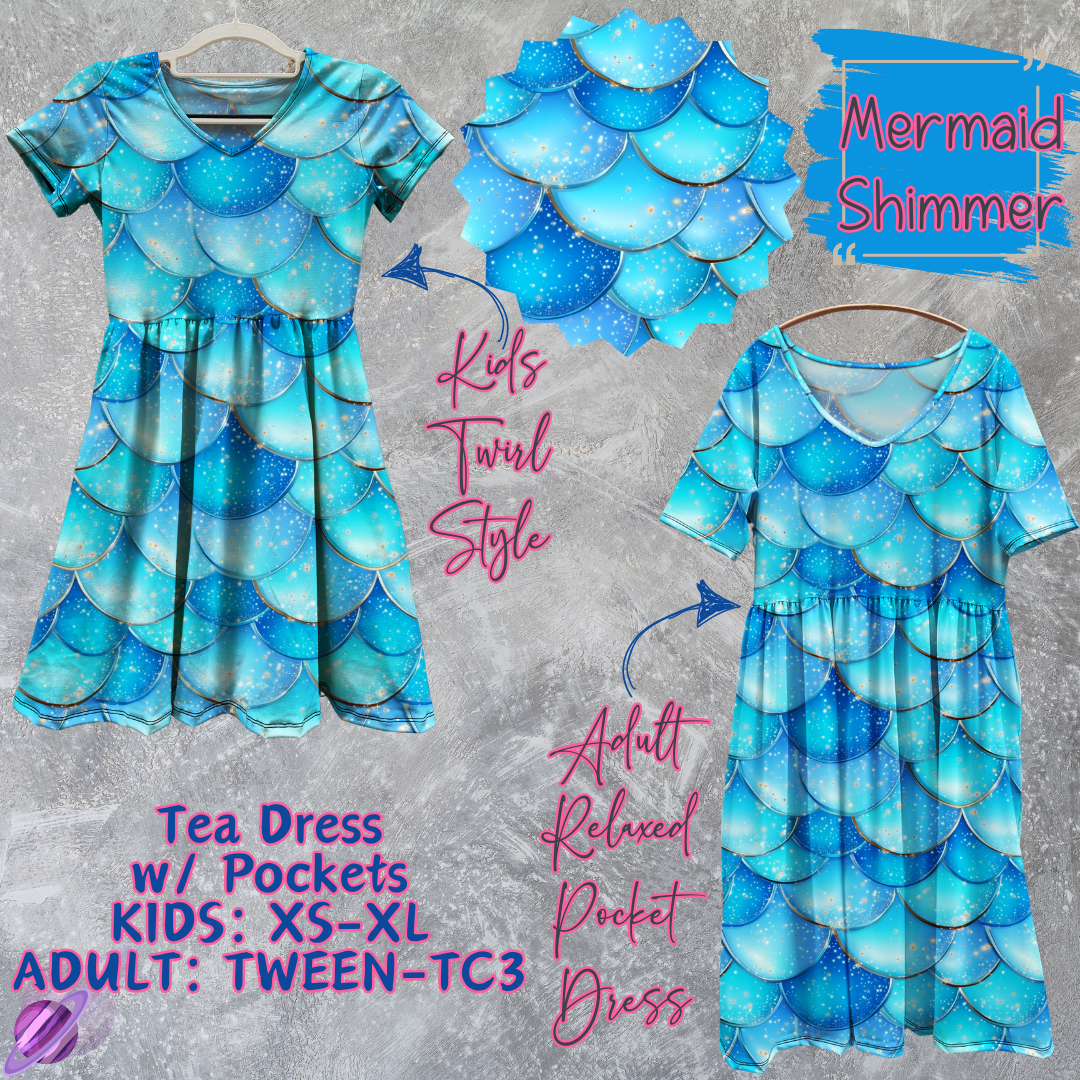 MERMAID SHIMMER - ADULT & KIDS - TEA DRESS RUN 3 - PREORDER CLOSING 3/11