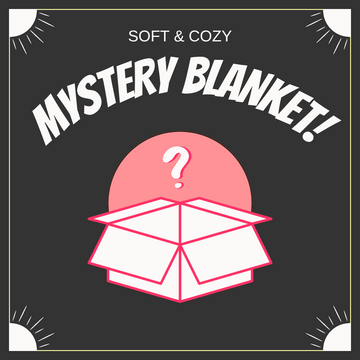 Mystery Blankets!