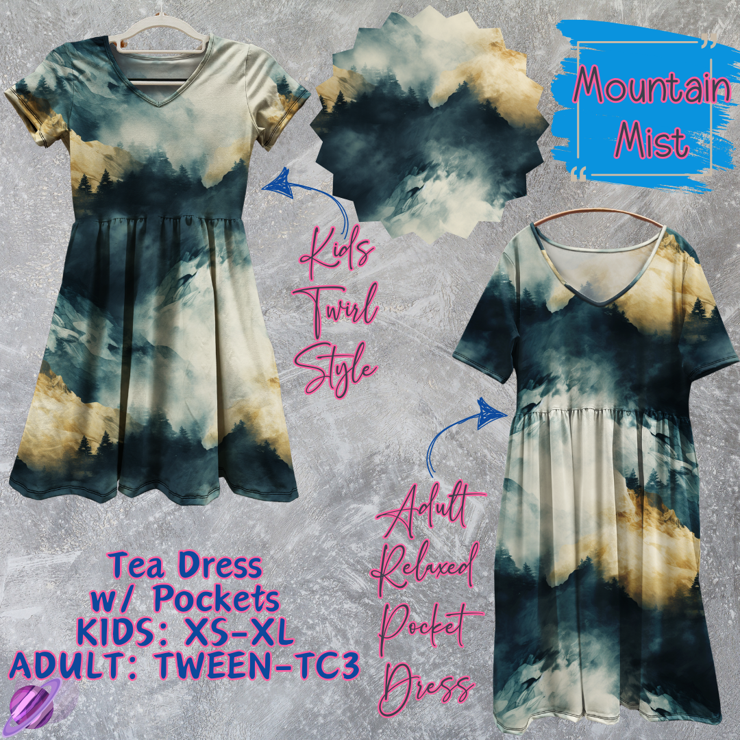 MOUNTAIN MIST - ADULT & KIDS - TEA DRESS RUN 3 - PREORDER CLOSING 3/11