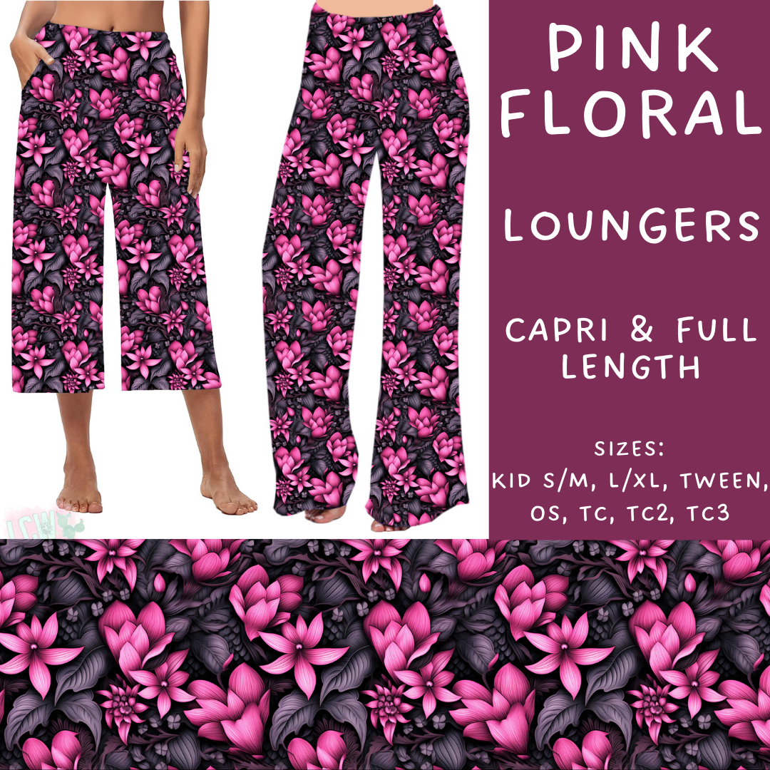 Batch #249 - October Request Run - Closes 12/6 - ETA late Jan - Pink Floral Capri and Full Length Loungers