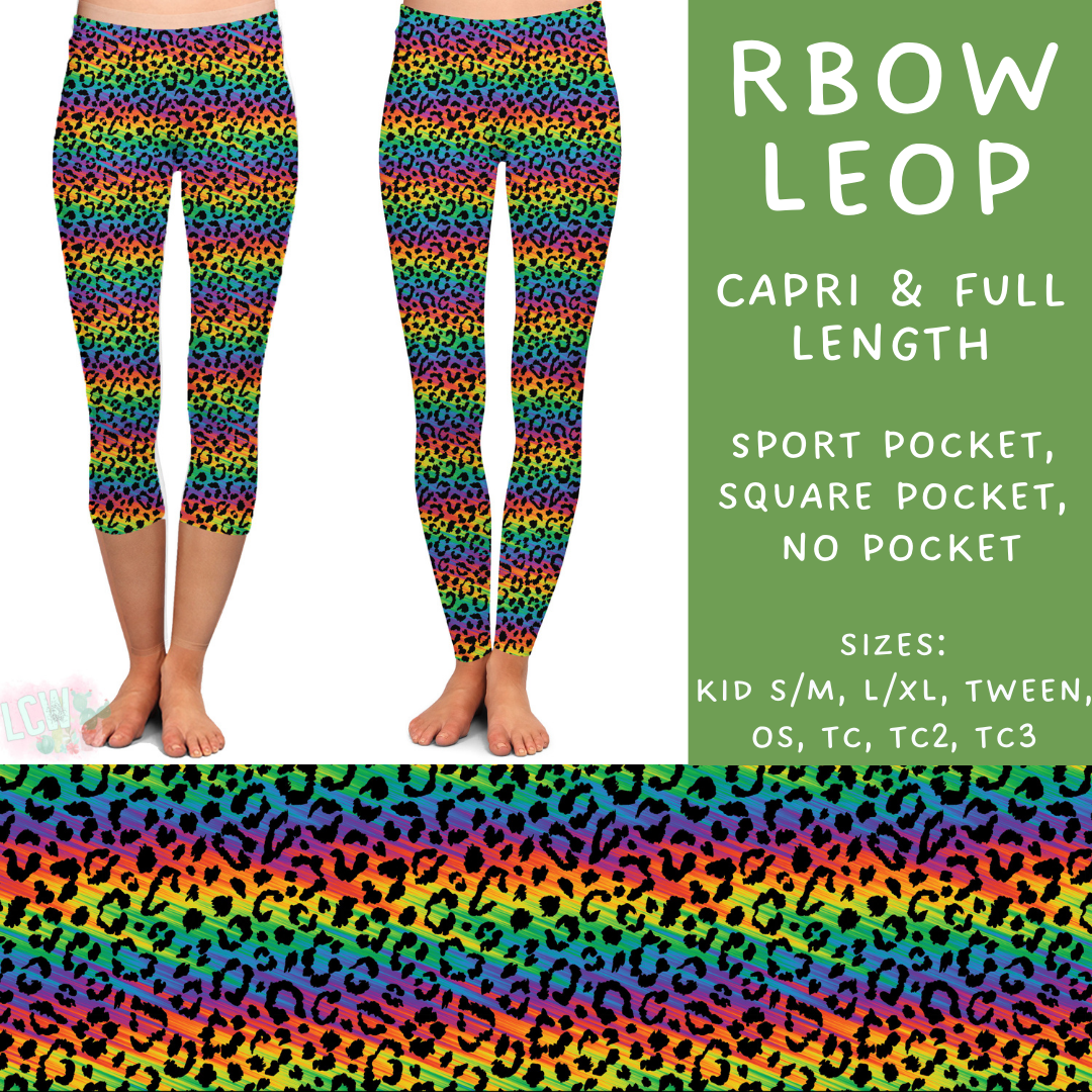 Batch #274 - Fun Run 7 - Closes 1/22 - ETA late March - Rbow Leop Full and Capri Length Leggings