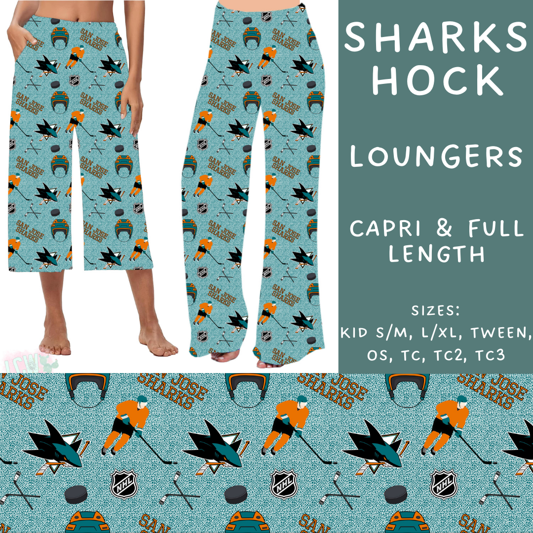 Batch #243 - Hockey - Closes 11/25 - ETA mid Jan - Sharks Hock Capri and Full Length Loungers