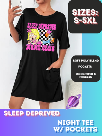 SLEEP DEPRIVED-SLEEP SHIRT-PREORDER CLOSING 9/20