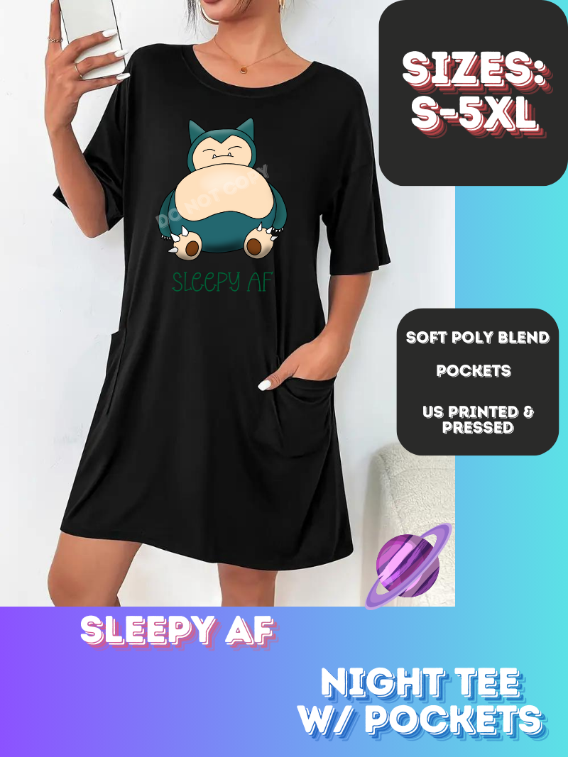 SLEEPY AF-SLEEP SHIRT-PREORDER CLOSING 9/20