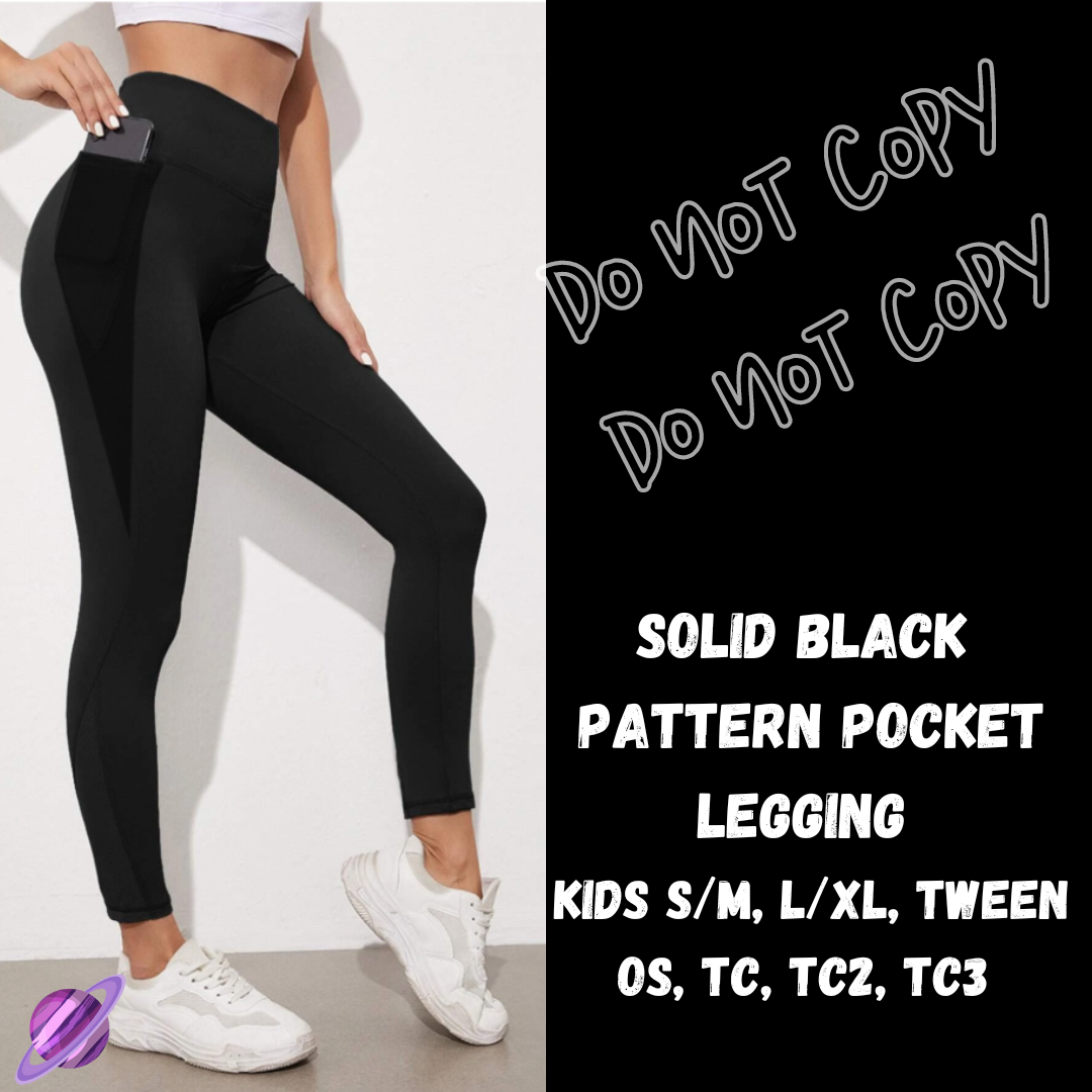 SOLID BLACK - LEGGING/CAPRI/SHORTS -COLORBLAST PPO-PREORDER CLOSING 5/9