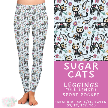 Batch #471 - November Request Run - Closes 1/2 - ETA late Feb - Sugar Cats Full Length Leggings