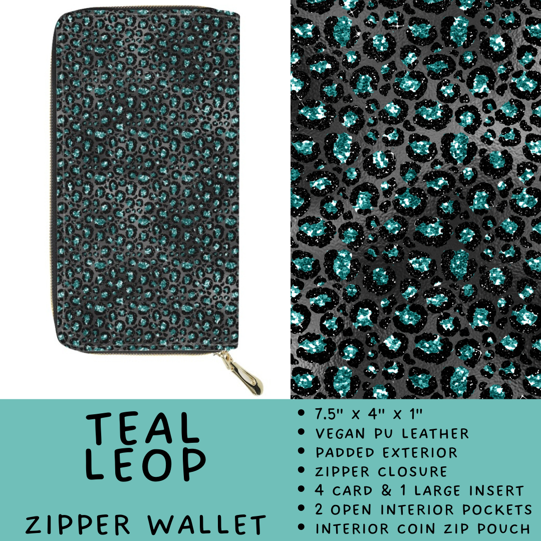 Batch #460 - Zip It Collection - Closes 12/5 - ETA late Jan - Teal Leop Zipper Wallet