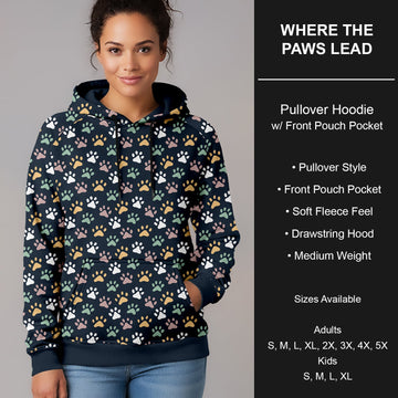 B271 - Preorder Where the Paws Lead Pullover Hoodie (Closes 1/25. ETA early April)