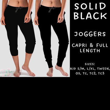 Ready To Ship - Solid Black Full and Capri Length Joggers