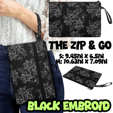 BLACK EMBROID - ZIP & GO PREORDER CLOSING 12/28