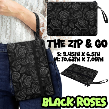 BLACK ROSES - ZIP & GO PREORDER CLOSING 12/28