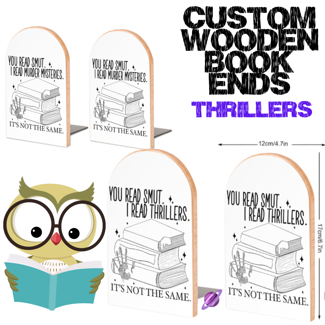 THRILLERS - WOODEN BOOK ENDS PREORDER CLOSING 7/10