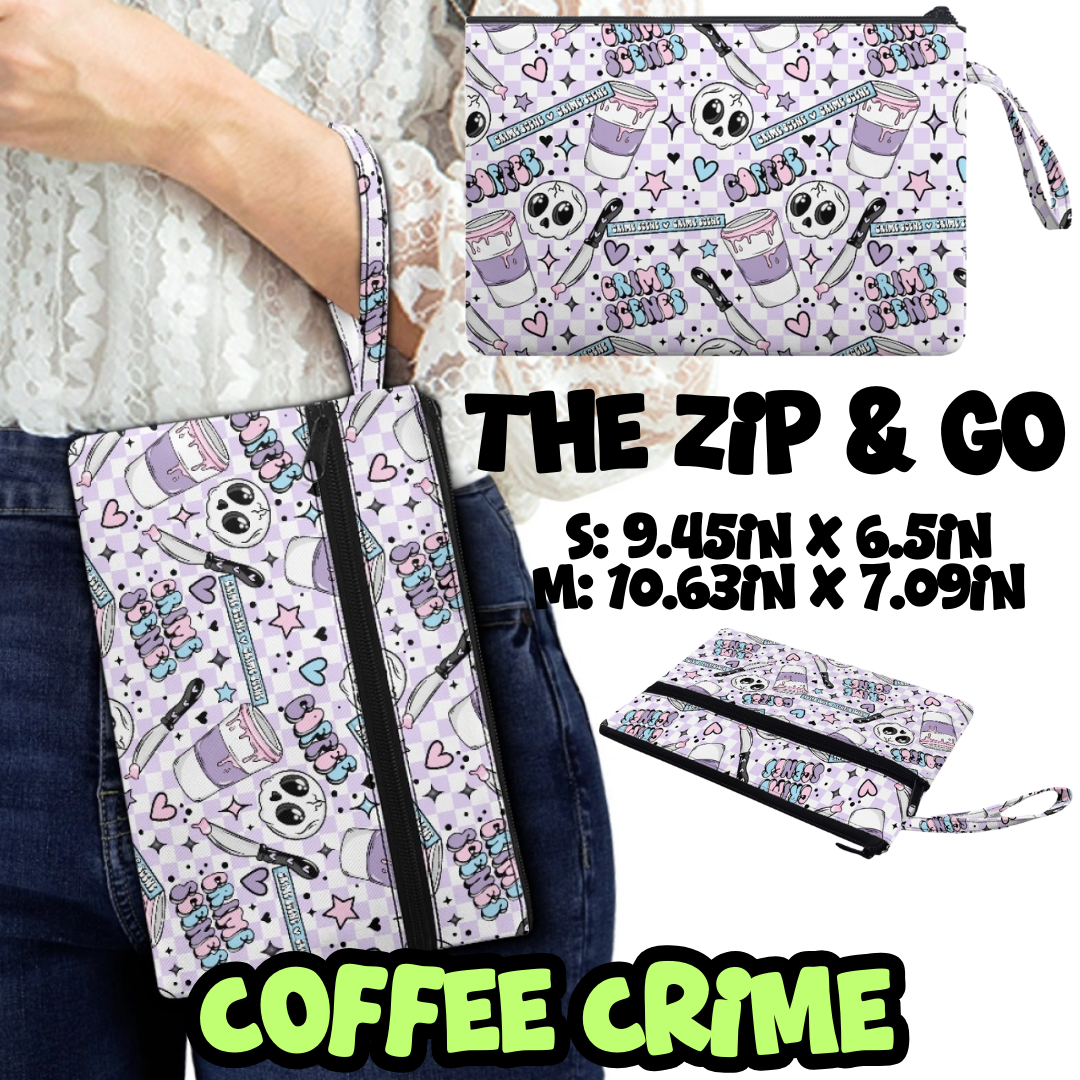 COFFEE CRIME - ZIP & GO PREORDER CLOSING 12/28