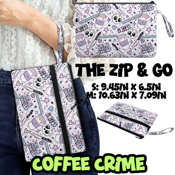 COFFEE CRIME - ZIP & GO PREORDER CLOSING 12/28