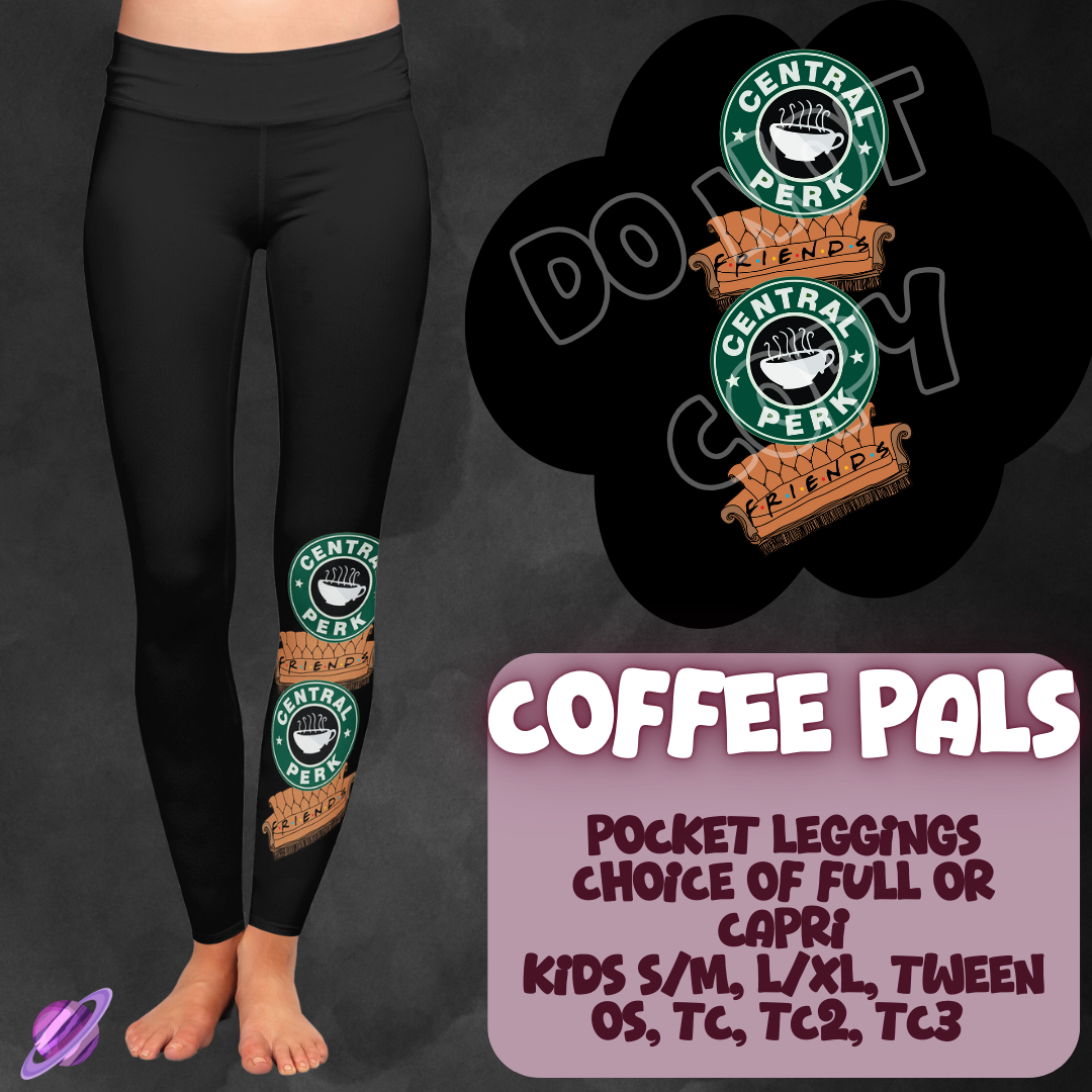 COFFEE PALS - ONE LEG SIMPLE SETS RUN 2 - LEGGING/CAPRI PREORDER CLOSING 1/31