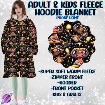 PHONE HOME- HOODIE BLANKET RUN-PREORDER CLOSING 9/28 ETA NOV