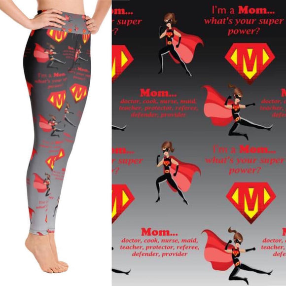 Supermom Leggings -