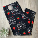 Strong Like Whiskey Sweet like Strawberry Wine Print Capri Black Leggings