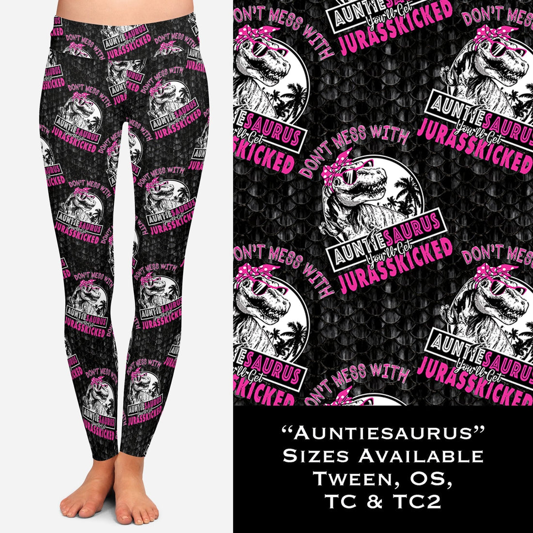 Don't Mess With Mamasaurus You'll Get Jurasskicked Print Capri Leggings