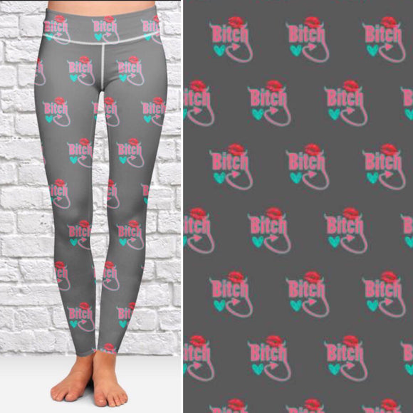 Bitch Sassy Print Gray Leggings